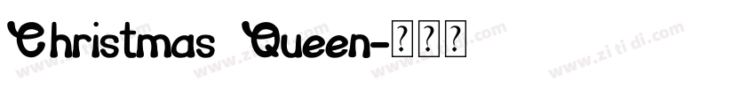 Christmas Queen字体转换